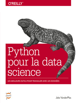 cover image of Python pour la Data Science, outils essentiels pour manipuler les données--collection O'Reilly